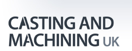 Casting and Machining UK